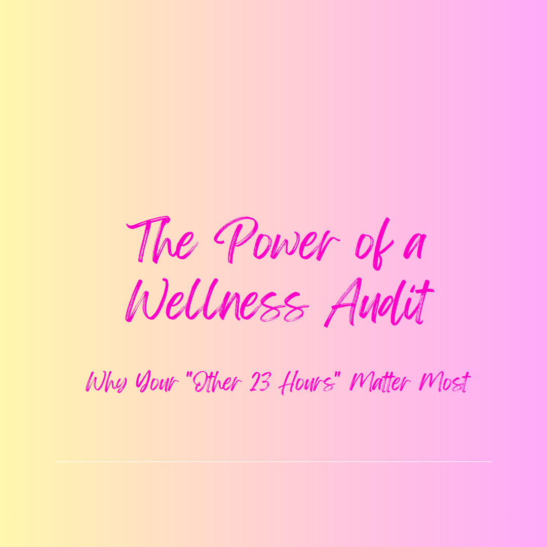 The power of a Wellness Audit